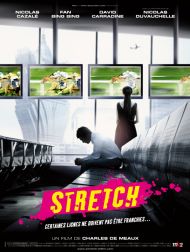 sortie dvd	
 Stretch