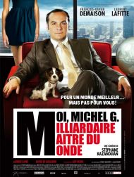sortie dvd	
 Moi Michel G Milliardaire Maître Du Monde