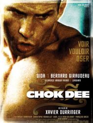 sortie dvd	
 Chok Dee