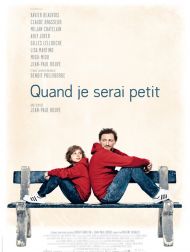sortie dvd	
 Quand Je Serai Petit