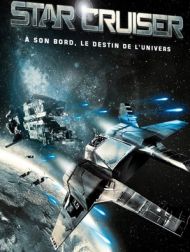 sortie dvd	
 Star Cruiser