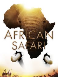 sortie dvd	
 African Safari