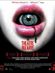 sortie dvd	
 The Theatre Bizarre