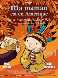 sortie dvd	
 Ma Maman Est En Amérique, Elle A Rencontré Buffalo Bill