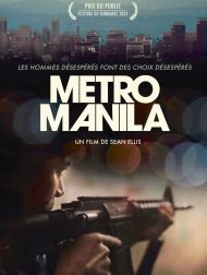 sortie dvd
Metro Manila