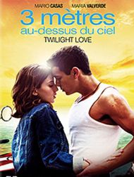 sortie dvd	
 3 mètres au dessus du ciel - Twilight Love
