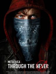 sortie dvd	
 Metallica Through The Never