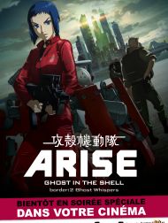 sortie dvd	
 Ghost In The Shell: Arise - Border : 2 Ghost Whispers
