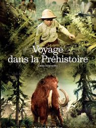 sortie dvd	
 Voyage Dans La Préhistoire