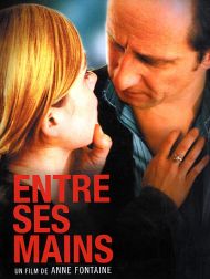 sortie dvd	
 Entre Ses Mains