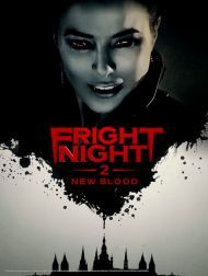 sortie dvd	
 Fright Night 2