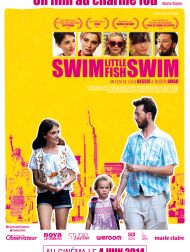 sortie dvd	
 Swim Little Fish Swim