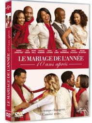 sortie dvd	
 Le Mariage De L'année 10 Ans Après