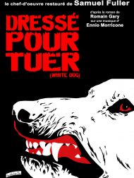 sortie dvd	
 Dressé Pour Tuer