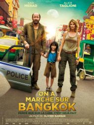sortie dvd	
 On a marché sur Bangkok