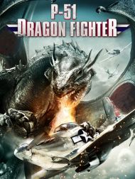 sortie dvd	
 P51 DRAGON FIGHTER