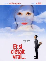 sortie dvd	
 Et Si C'était Vrai