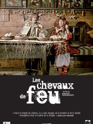 sortie dvd	
 Les Chevaux De Feu
