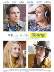 sortie dvd	
 While We're Young