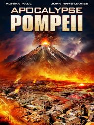 sortie dvd	
 Apocalypse : Pompei