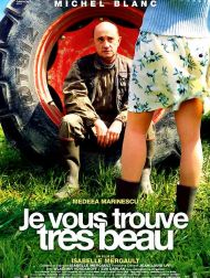 sortie dvd	
 Je Vous Trouve Très Beau