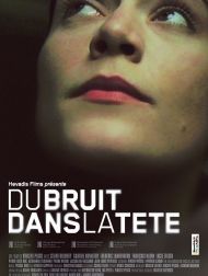 sortie dvd	
 Du Bruit Dans La Tête