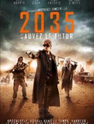 sortie dvd	
 2035 : Sauvez Le Futur