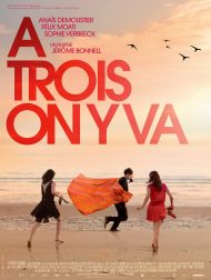 sortie dvd	
 A Trois On Y Va