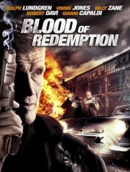 sortie dvd	
 Blood Of Redemption