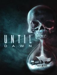 sortie dvd	
 Until Dawn
