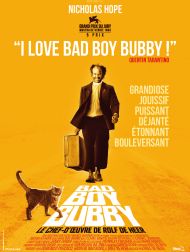 sortie dvd	
 Bad Boy Bubby