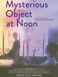 sortie dvd	
 Mysterious Object At Noon