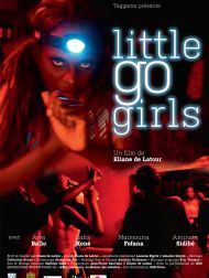 sortie dvd	
 Little Go Girls