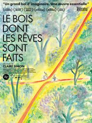 sortie dvd	
 Le Bois Dont Les Rêves Sont Faits