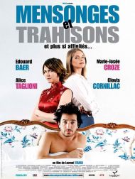 sortie dvd	
 Mensonges Et Trahisons Et Plus Si Affinités...
