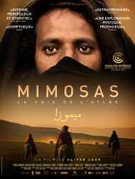 sortie dvd	
 Mimosas, La Voie De L’Atlas