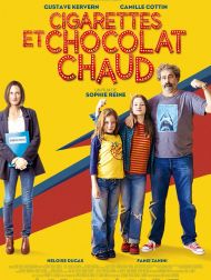 sortie dvd	
 Cigarettes Et Chocolat Chaud