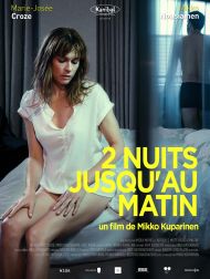 sortie dvd	
 2 Nuits Jusqu'au Matin