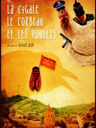 sortie dvd	
 La Cigale, Le Corbeau Et Les Poulets
