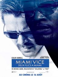 sortie dvd	
 Miami Vice deux flics a Miami