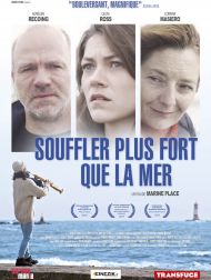 sortie dvd	
 Souffler Plus Fort Que La Mer