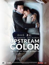 sortie dvd	
 Upstream Color