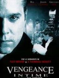 sortie dvd	
 Vengeance Intime