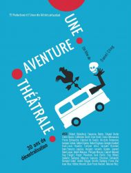 sortie dvd	
 Une Aventure Théâtrale, 30 Ans De Décentralisation