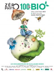 sortie dvd	
 Zéro Phyto 100% Bio
