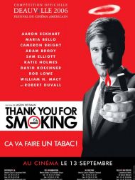 sortie dvd	
 Thank You For Smoking