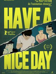 sortie dvd	
 Have A Nice Day