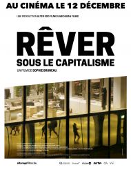 sortie dvd	
 Rêver Sous Le Capitalisme