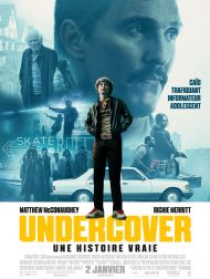sortie dvd	
 Undercover – Une Histoire Vraie