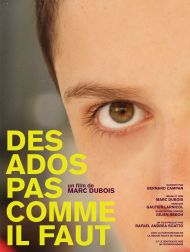sortie dvd	
 Des Ados Pas Comme Il Faut